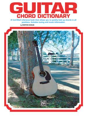Morton Manus: Guitar Chord Dictionary