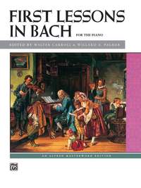 Johann Sebastian Bach: First Lessons in Bach