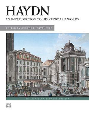 Franz Joseph Haydn: An Introduction to His Keyboard Works