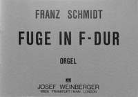Schmidt, Franz: Fugue in F Major (organ)