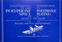 Dichler, Josef: Intro to Polyphonic Playing (Pno)