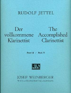 Jettel, Rudolf: Accomplished Clarinettist, The Book 2
