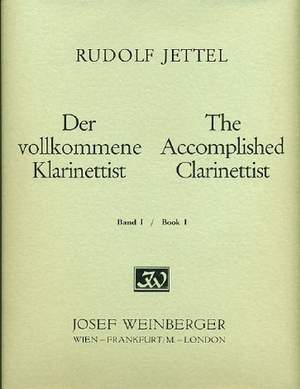 Jettel, Rudolf: Accomplished Clarinettist, The Book 1