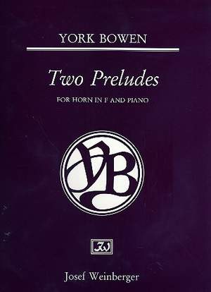 Bowen, York: Two Preludes (horn and piano)