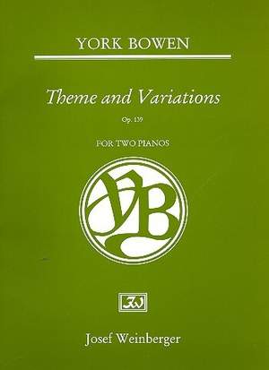 Bowen, York: Theme and Variations (two pianos)