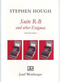 Hough, Stephen: Suite RB and other Enigmas (piano)