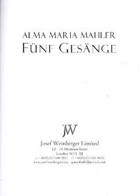 Mahler, Alma: Fuenf Gesaenge (voice and piano)