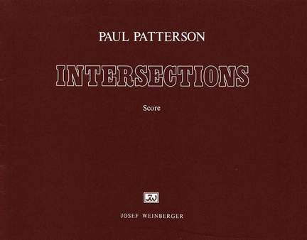 Patterson, Paul: Intersections, op. 20
