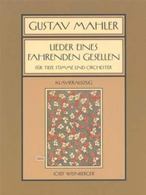 Mahler, G: Lieder eines fahrenden Gesellen (low voice)