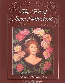 Massenet, Jules: Art of Joan Sutherland Vol.9 (voice/pno)
