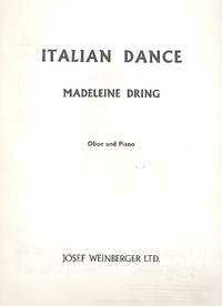 Dring, Madeleine: Italian Dance (oboe and piano)