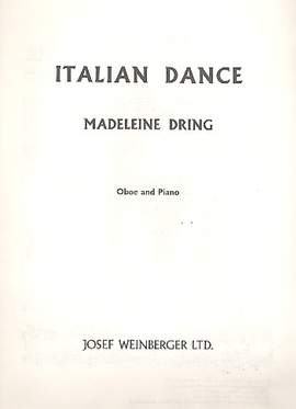 Dring, Madeleine: Italian Dance (oboe and piano)
