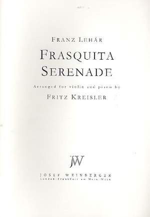 Lehar, Franz: Frasquita Serenade (violin and piano)