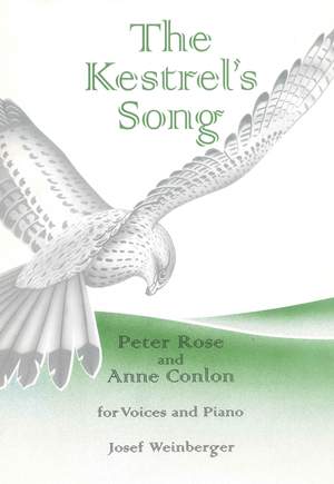 Rose, Peter: Kestrel's Song (vocal score)