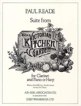 Reade, Paul: Victorian Kitchen Garden Suite (cl/pno)