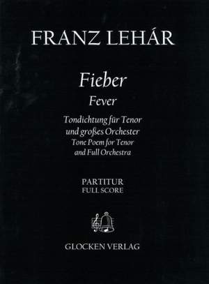 Lehar, Franz: Fieber (score)
