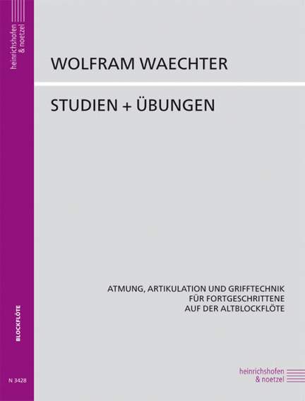 Waechter, Wolfram: Studies & Exercises for treble recorder
