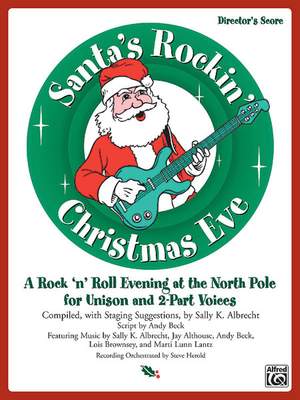 Sally K. Albrecht: Santa's Rockin' Christmas Eve