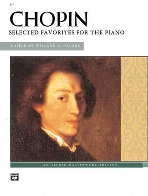Frédéric Chopin: Selected Favorites for the Piano