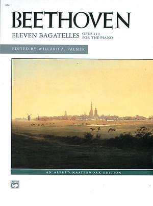 Ludwig van Beethoven: Eleven Bagatelles, Op. 119 for the Piano