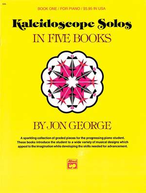 Jon George: Kaleidoscope Solos, Book 1