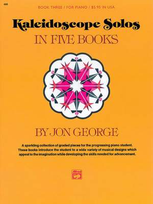 Jon George: Kaleidoscope Solos, Book 3