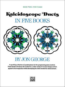 Jon George: Kaleidoscope Duets, Book 2