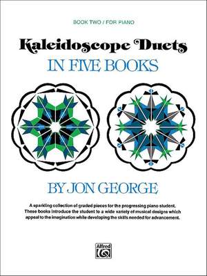 Jon George: Kaleidoscope Duets, Book 2