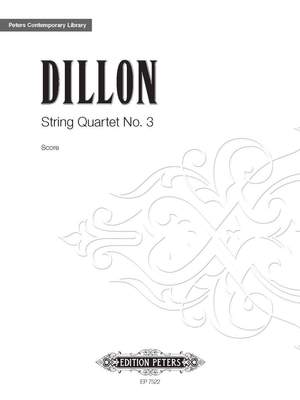 Dillon, James: String Quartet No. 3