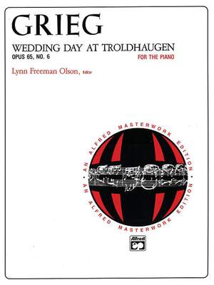 Edvard Grieg: Wedding Day at Troldhaugen, Op. 65, No. 6