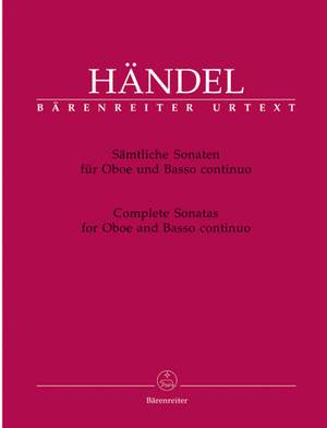Handel, GF: Complete Sonatas for Oboe and Basso continuo (B-flat HWV 357, C min HWV 366, F HWV 363a) (Urtext)