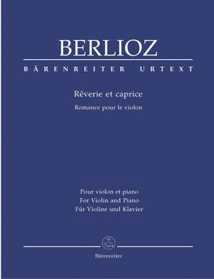 Berlioz, H: Reverie et caprice. Romance for Violin (Urtext)