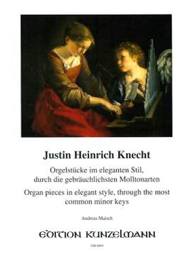 Knecht, Justin Heinrich: Muntere Orgelstücke