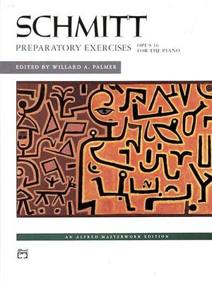Aloys Schmitt: Preparatory Exercises, Op. 16