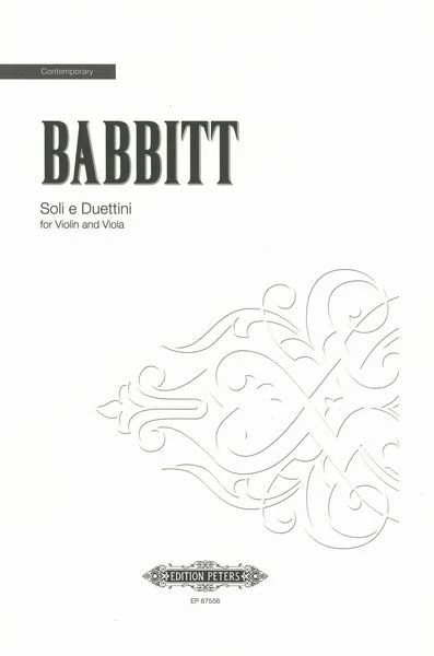 Babbitt, M: Soli e Duettini