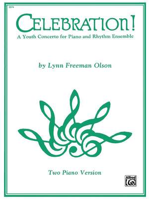Lynn Freeman Olson: Celebration!
