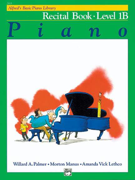 Alfred's Basic Piano Course: Recital Book 1B