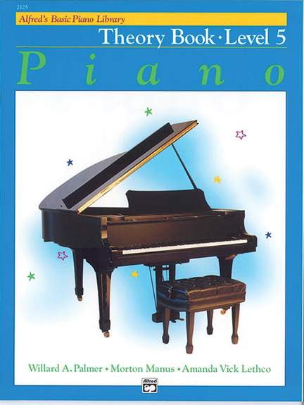 Alfred's Basic Piano Course: Theory Book 5