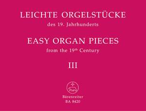 Various Composers: Easy Organ Pieces from the 19th Century, Bk.3