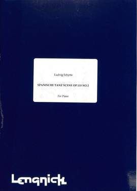 Schytte: Spanische Tanz-scene Opus 133/2