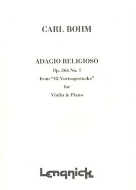 Carl Bohm: 12 Vortragsstucke Nr 1 - Adagio