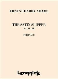 Adams: Satin Slipper