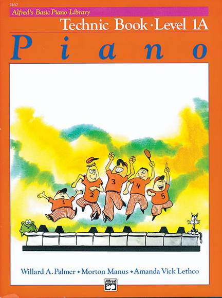 Alfred's Basic Piano Course: Technic Book 1A