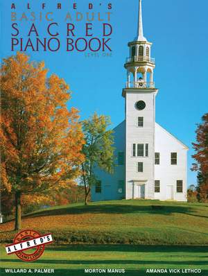 Alfred&#x27;s&#x20;Basic&#x20;Adult&#x20;Piano&#x20;Course&#x3A;&#x20;Sacred&#x20;Book&#x20;1