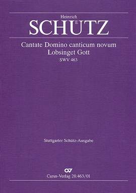 Schütz: Cantate Domino canticum novum (Lobsinget Gott, dem Herrn) (SWV 463; dorisch)
