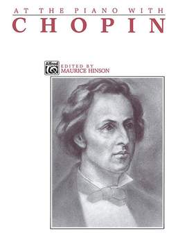 Frédéric Chopin: At the Piano with Chopin