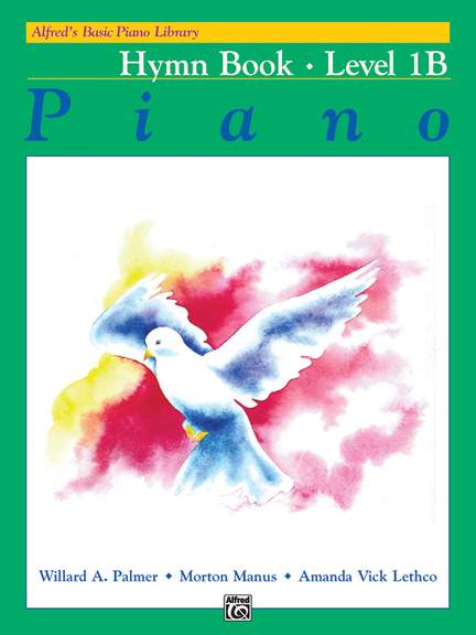 Alfred's Basic Piano Course: Hymn Book 1B