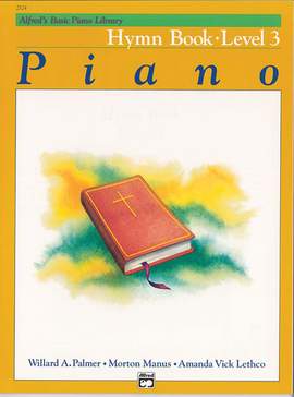 Alfred's Basic Piano Course: Hymn Book 3