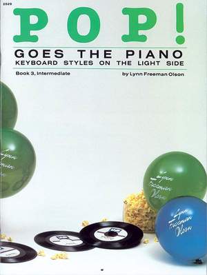 Lynn Freeman Olson: Pop! Goes the Piano, Book 3