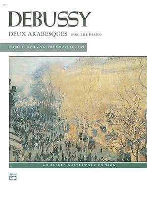 Claude Debussy: Deux Arabesques for the Piano